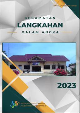 Langkahan Subdistrict In Figures 2023