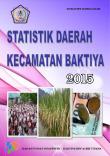 Statistik Daerah Kecamatan Baktiya 2015