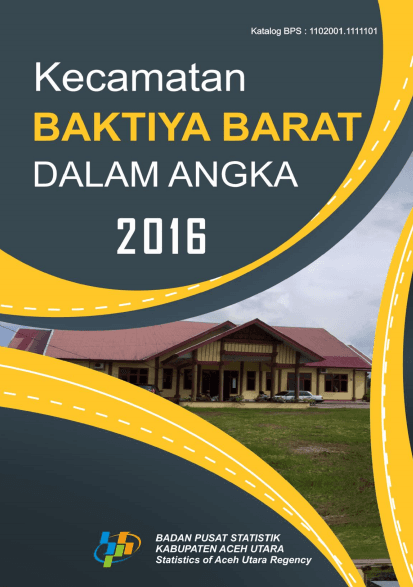 Baktiya Barat Subdistricts in Figures 2016