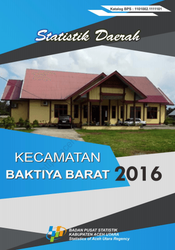 Statistik Daerah Baktiya Barat 2016