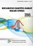 Statistik Daerah Kecamatan Baktiya Barat 2015