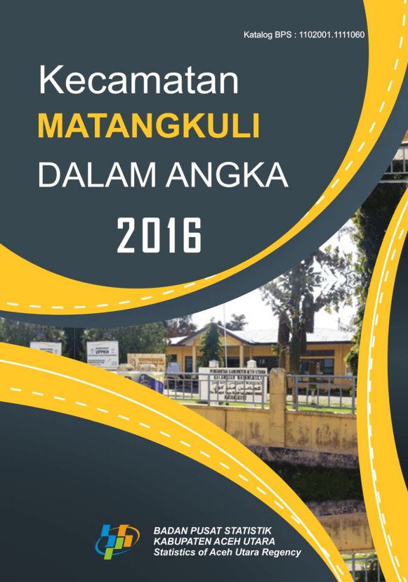 Matangkuli Subdistricts in Figures 2016