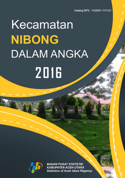 Kecamatan Nibong Dalam Angka 2016