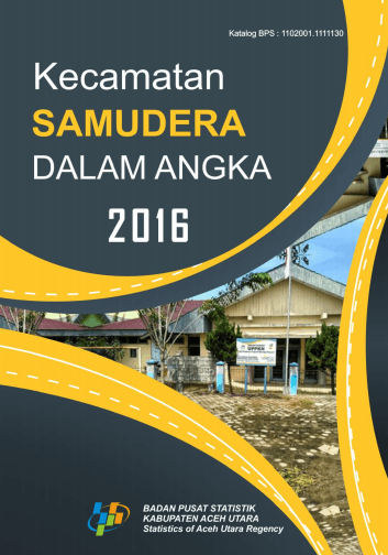 Kecamatan Samudera Dalam Angka 2016