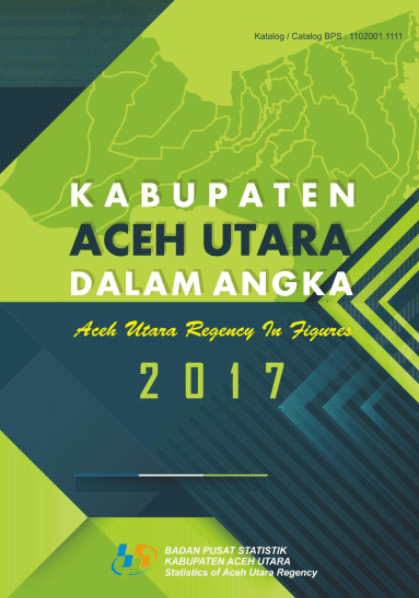 Aceh Utara Regency in Figures 2017